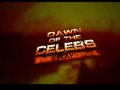 Dawn İyilerden biriydi